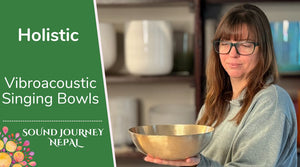 Vibroacoustic Himalayan Singing Bowls