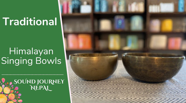 Traditional Himalayan Singing Bowls